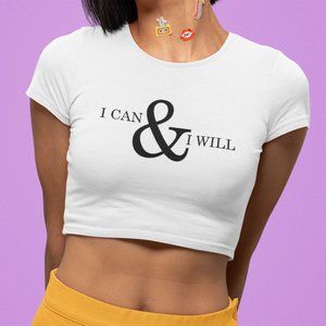 🆕I Can & I Will White Shirt Fitted Crop Top Tee